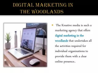 Digital marketing in the woodlands