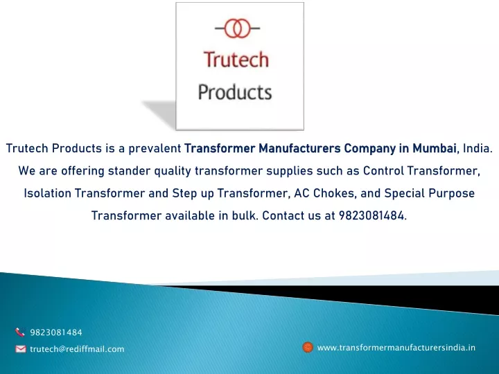 trutech products is a prevalent transformer