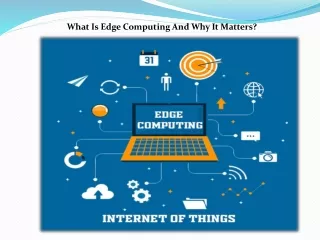 what is edge computing and why it matters
