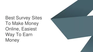Best Survey Sites To Make Money Online, Easiest Way To Earn Money