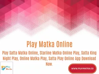 Play Matka Online at Satta Matka Online App