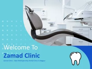 Best Dental Clinic In Nagpur