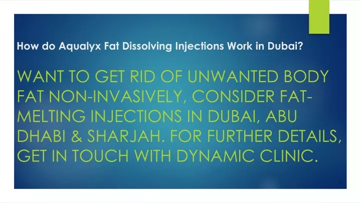 how do aqualyx fat dissolving injections work in dubai