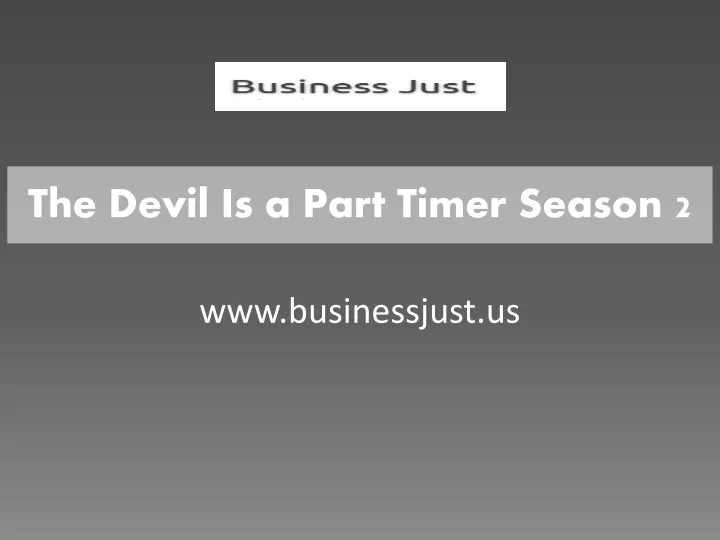 the devil is a part timer season 2