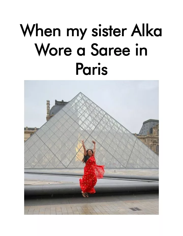 when my sister alka when my sister alka wore