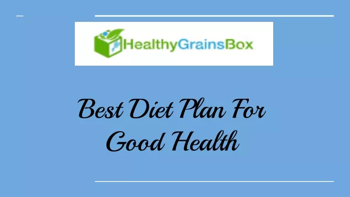 best diet plan for good health