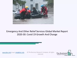 Emergency And Other Relief Services Market Analysis and Forecast Report 2030