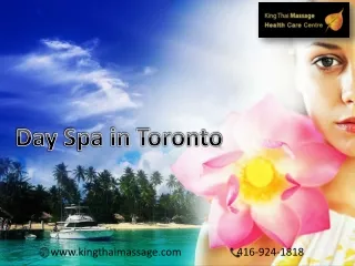 The perfect Day Spa in Toronto packages at affordable price: King Thai massage