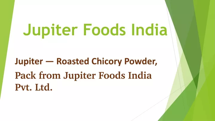 jupiter foods india