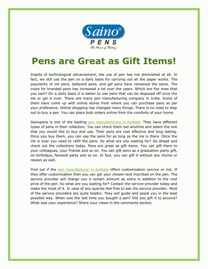 pens are great as gift items inspite
