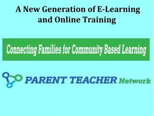 A New Generation of E-Learning and Online Training