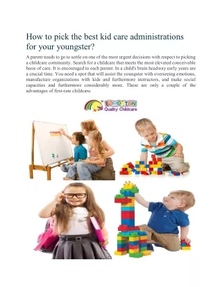 how to pick the best kid care administrations