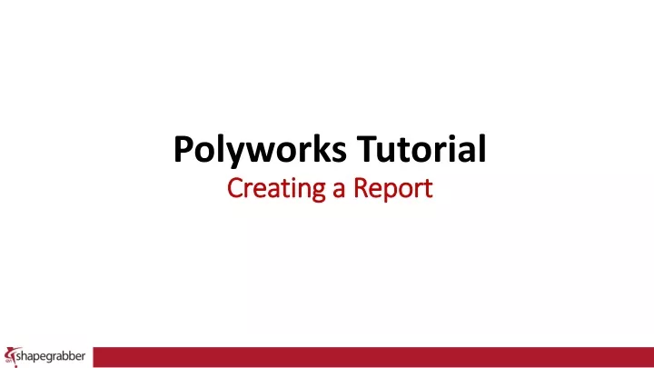 polyworks tutorial creating a report creating