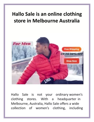 Hallo Sale is an online clothing store in Melbourne Australia