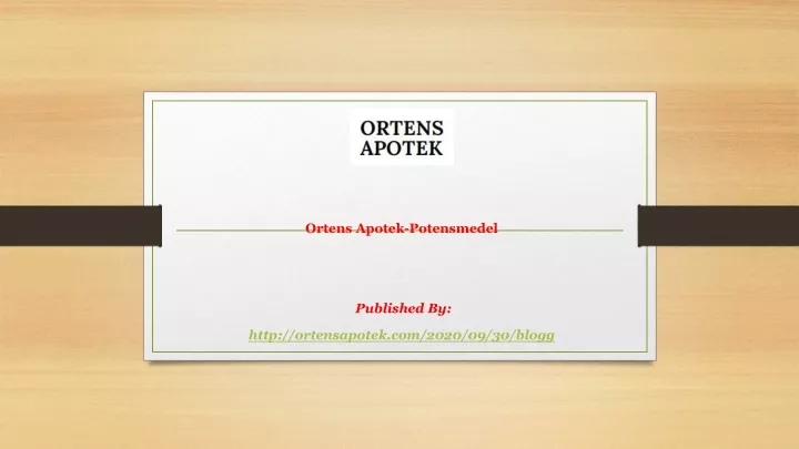 ortens apotek potensmedel published by http ortensapotek com 2020 09 30 blogg
