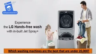 Which washing machines are the best that are under 20,000?