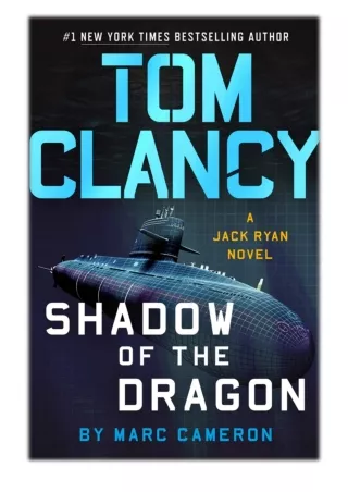 [PDF] Free Download Tom Clancy Shadow of the Dragon By Marc Cameron