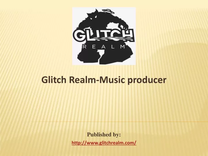 glitch realm music producer published by http www glitchrealm com