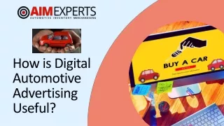How is Digital Automotive Advertising Useful? | Aim Experts