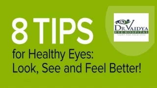 8 Tips for Healthy Eyes