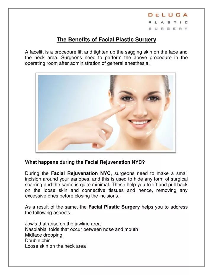 the benefits of facial plastic surgery a facelift