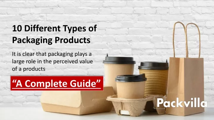 10 different types of packaging products