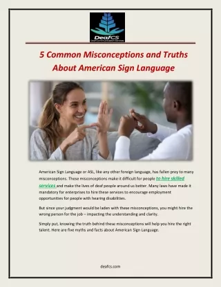 5 Common Misconceptions and Truths About American Sign Language