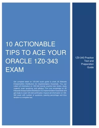 10 actionable tips to ace your oracle 1z0 343 exam