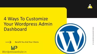 4 ways to customize your wordpress admin dashboard