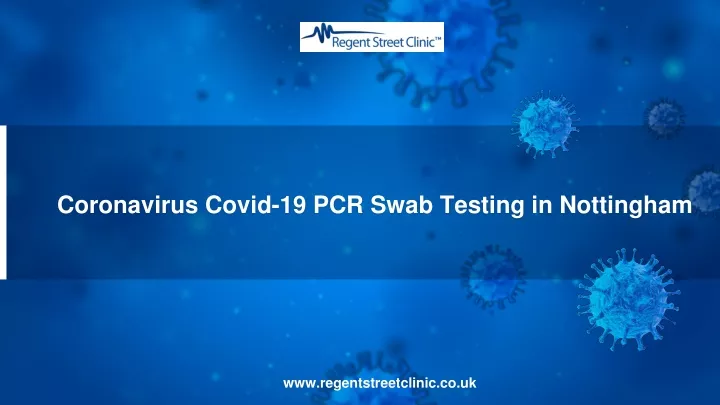 coronavirus covid 19 pcr swab testing in nottingham