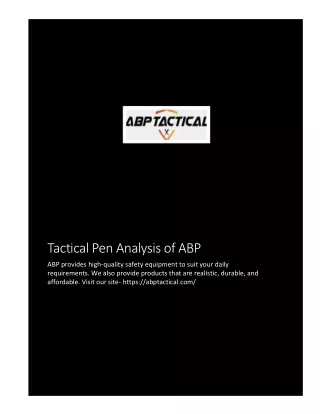 ABP Tactical, LLC- Shovels & Protective Gear, ABP Tactical pen, Survival Pens