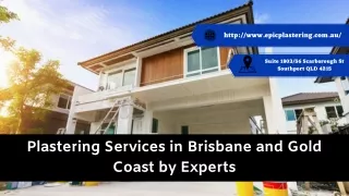 Plastering Services in Brisbane and Gold Coast by Experts
