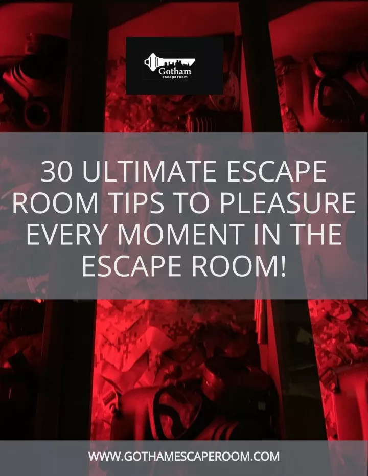30 ultimate escape room tips to pleasure every