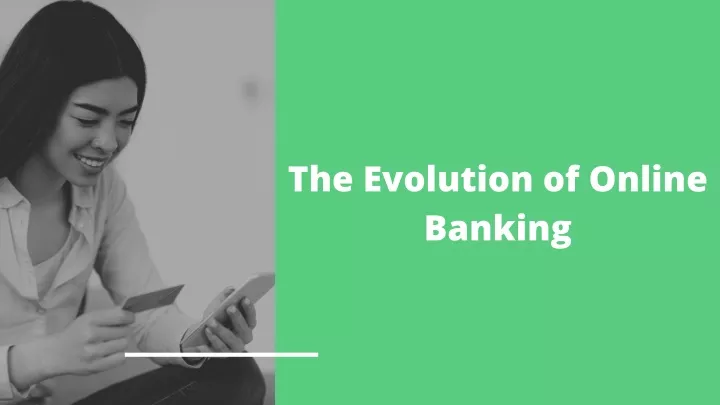 the evolution of online banking