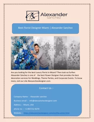 Best Florist Designer Miami | Alexander Sanchez