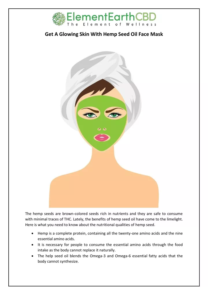 get a glowing skin with hemp seed oil face mask