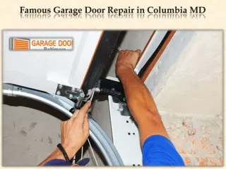 Famous Garage Door Repair in Columbia MD
