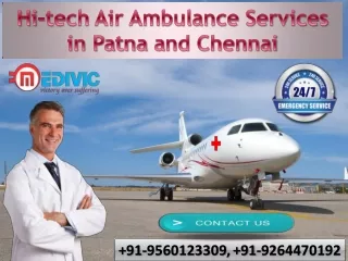 Get Instant Life-Sustaining Air Ambulance Services in Patna by Medivic