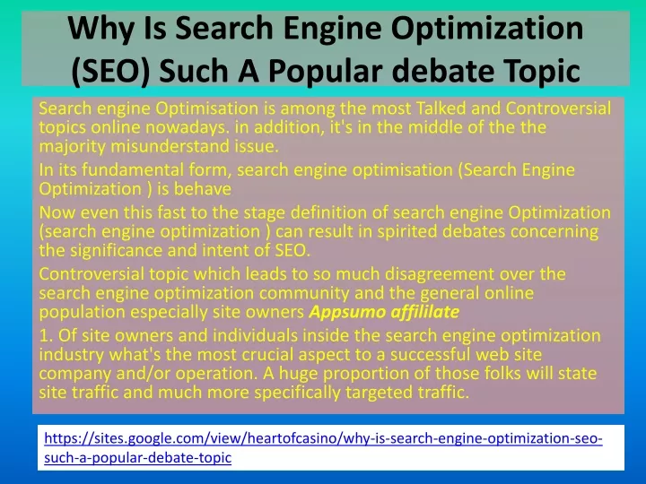 why is search engine optimization seo such a popular debate topic