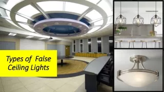 types of false ceiling lights