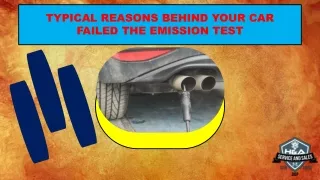 Typical Reasons Behind your Car Failed The Emission Test