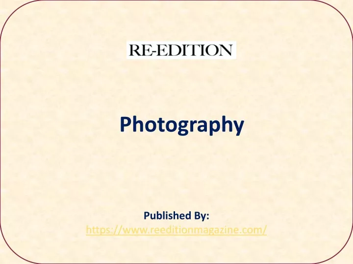 photography published by https www reeditionmagazine com