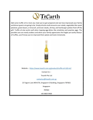 add some truffle oil to most any meal