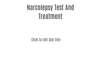 Narcolepsy Test And Treatment