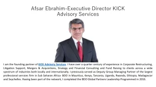 Afser Ebrahim Executive Director KICK Advisory Services