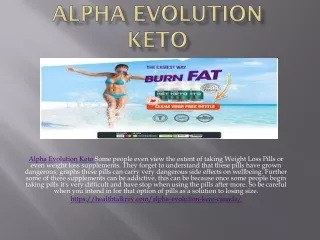 Alpha Evolution Keto (CA) - Lose  Weight Faster & Easier