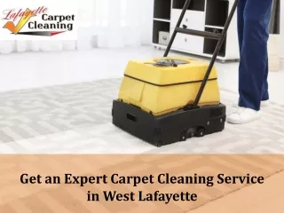 Get an Expert Carpet Cleaning Service in West Lafayette