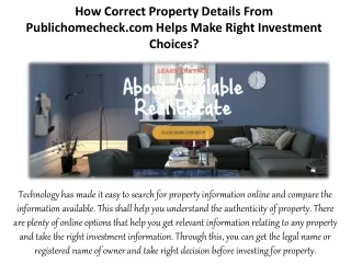 How Correct Property Details From Publichomecheck.com Helps Make Right Investment Choices?