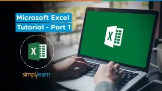 Microsoft Excel Tutorial For Beginners-1 | Excel Formulas & Functions | Excel Training | Simplilearn