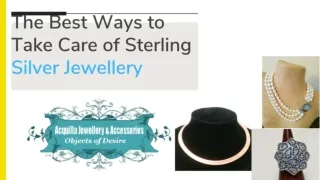 The Best Ways to Take Care of Sterling Silver Jewellery